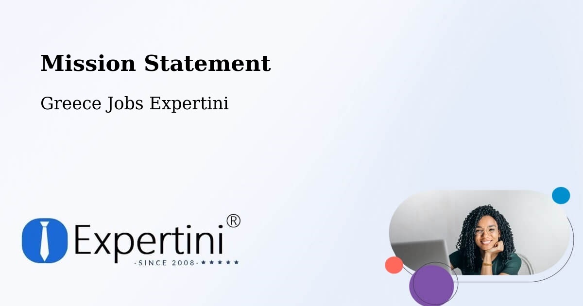 Corporate Mission – Néa Seléfkeia - Greece Jobs Expertini